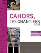 Cahors Les Chantiers 2011