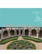 Laissez-vous conter les jardins de Cahors 2023